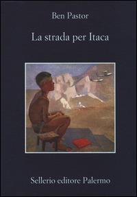 La strada per Itaca - Ben Pastor - copertina