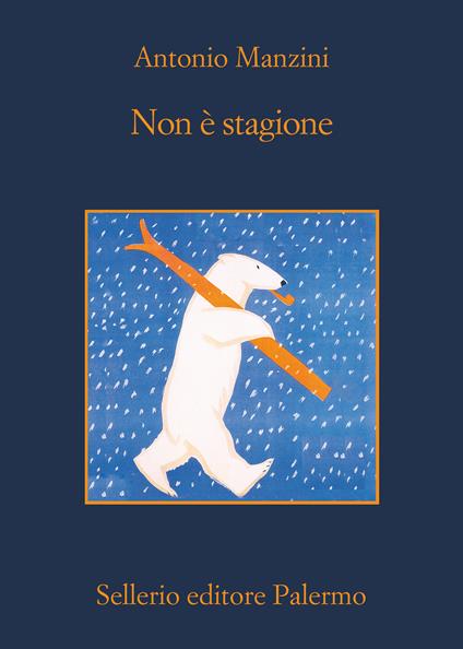 Non è stagione - Antonio Manzini - ebook