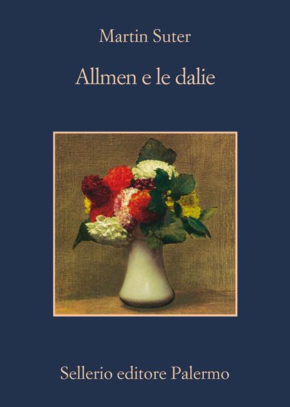 Allmen e le dalie - Martin Suter,Emanuela Cervini - ebook