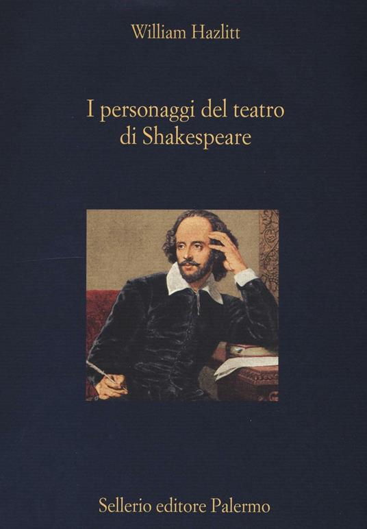 I personaggi del teatro di Shakespeare - William Hazlitt - copertina