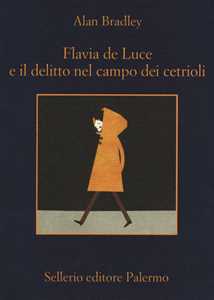 Libro Flavia de Luce e il delitto nel campo dei cetrioli Alan Bradley