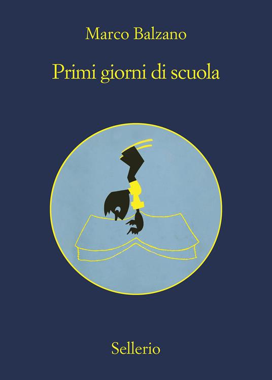 Primi giorni di scuola - Marco Balzano - ebook