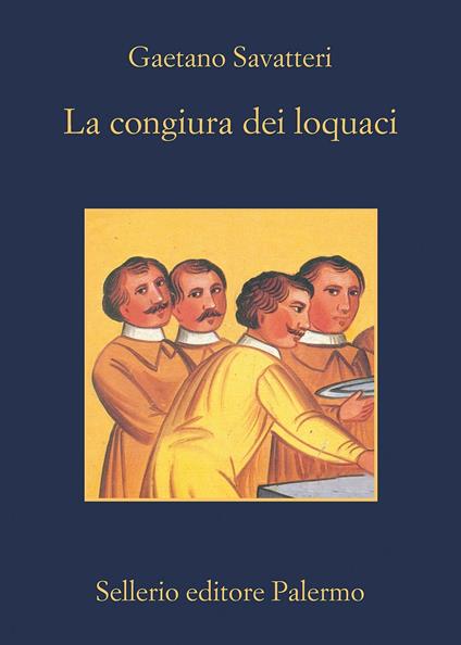 La congiura dei loquaci - Gaetano Savatteri - copertina