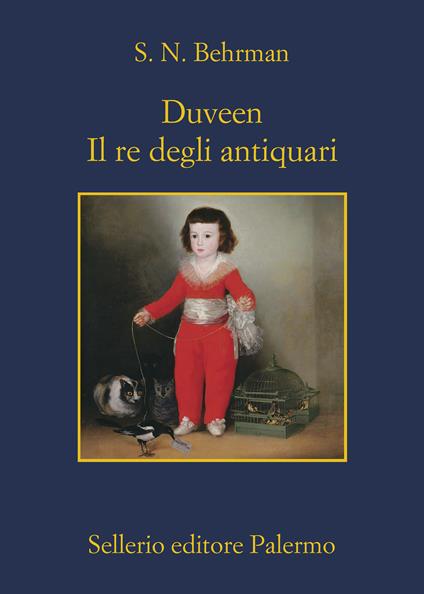 Duveen. Il re degli antiquari - Samuel N. Behrman,Pavlov Dogg - ebook