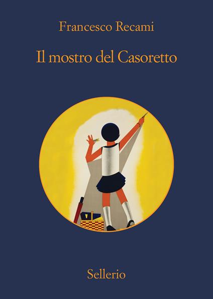 Il mostro del Casoretto - Francesco Recami - ebook