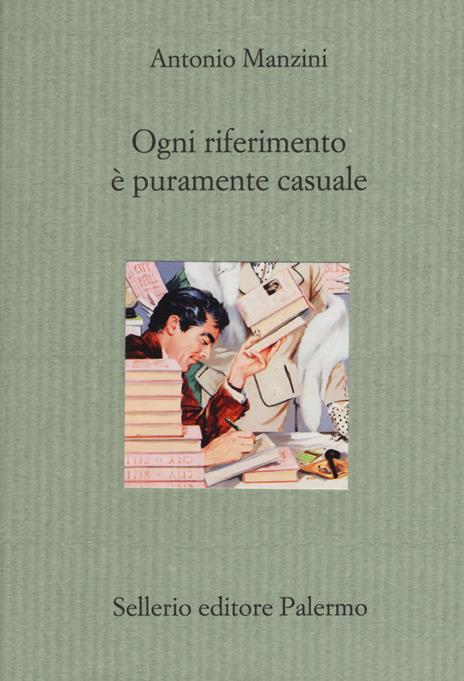 Ogni riferimento è puramente casuale - Antonio Manzini - 2