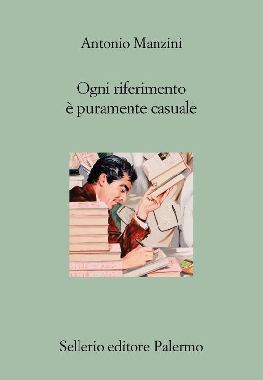 Ogni riferimento è puramente casuale - Antonio Manzini - ebook