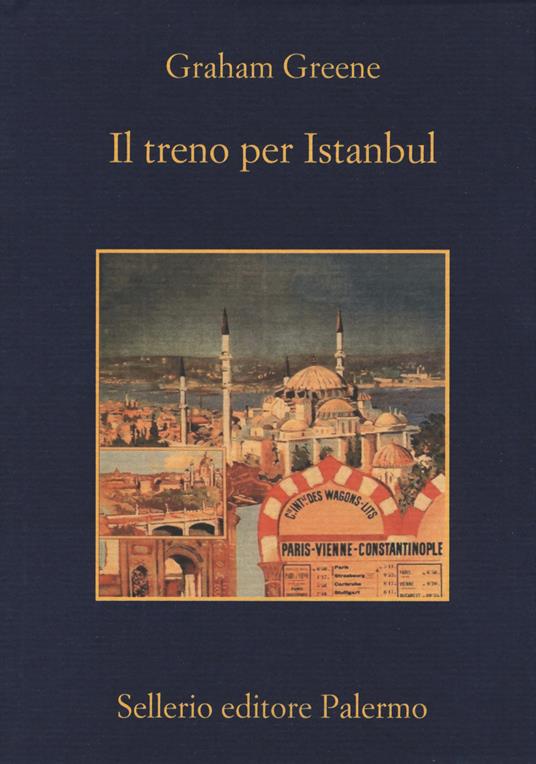 Il treno per Istanbul - Graham Greene - copertina