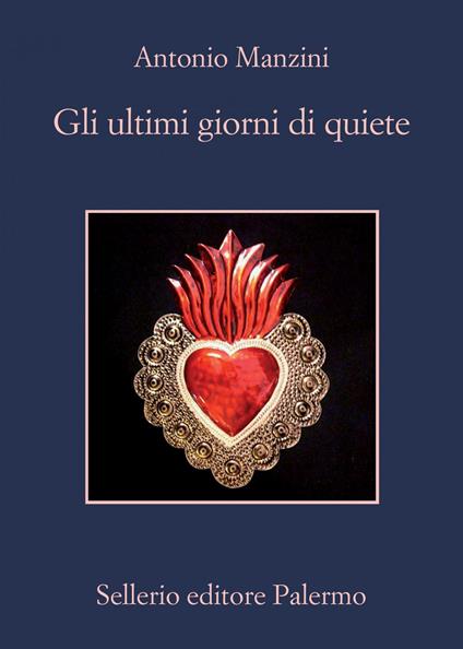 Gli ultimi giorni di quiete - Antonio Manzini - ebook