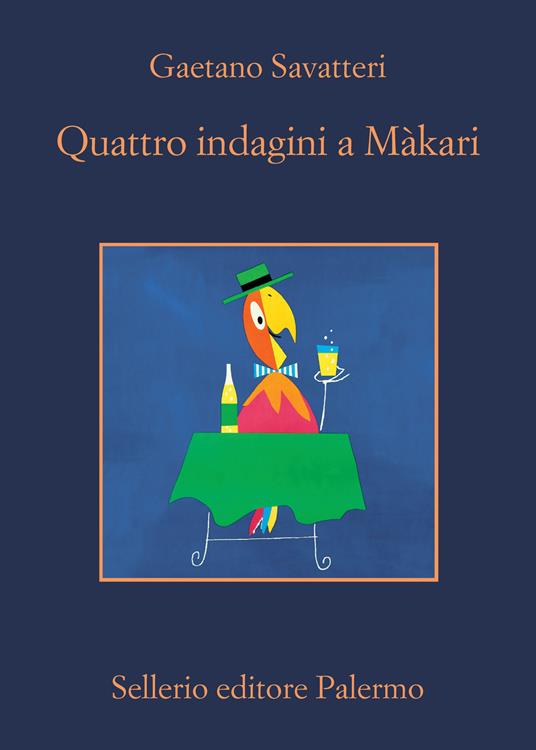 Quattro indagini a Màkari - Gaetano Savatteri - Libro - Sellerio Editore  Palermo - La memoria