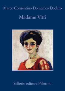 Libro Madame Vitti Marco Consentino Domenico Dodaro