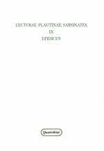 Lecturae Plautinae sarsinates. Vol. 9: Edipicus.