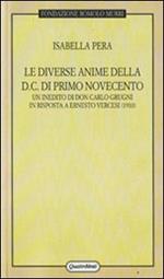 Le diverse anime della DC di primo Novecento. Un inedito di don Carlo Grugni in risposta a Ernesto Vercesi (1910)