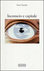 Inconscio e capitale