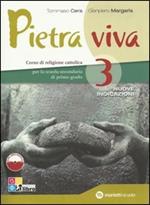 Pietra viva. Per la Scuola media. Con espansione online. Vol. 3