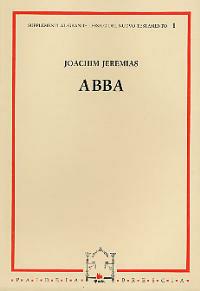 Abba. Primo supplemento al «Grande lessico del Nuovo Testamento» - Joachim Jeremias - copertina