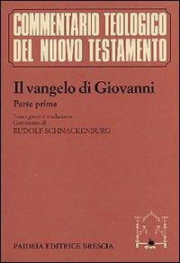 Il Vangelo di Giovanni. Vol. 1 - Giovanni Evangelista (san) - copertina