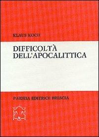 Difficoltà dell'apocalittica - Klaus Koch - copertina