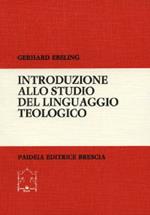 Introduzione allo studio del linguaggio teologico