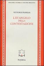 L' Evangelo della contestazione