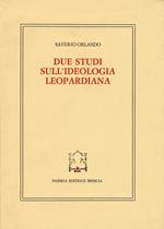 Due studi sull'ideologia leopardiana