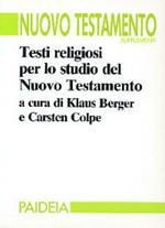 Testi religiosi per lo studio del Nuovo Testamento