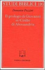 Il prologo di Giovanni in Cirillo di Alessandria