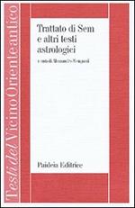 Trattato di Sem e altri testi astrologici