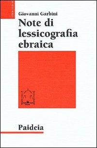 Note di lessicografia ebraica - Giovanni Garbini - copertina