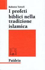 I profeti biblici nella tradizione islamica