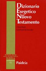 Dizionario esegetico del Nuovo Testamento