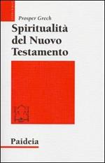 Spiritualità del Nuovo Testamento