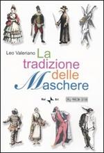 La tradizione delle maschere