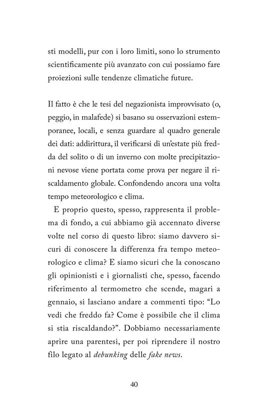 Un'ora e mezzo per salvare il mondo. I veri motivi per cui dobbiamo tornare subito a occuparci del riscaldamento globale - Mario Tozzi,Lorenzo Baglioni - 6