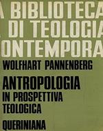 Antropologia in prospettiva teologica