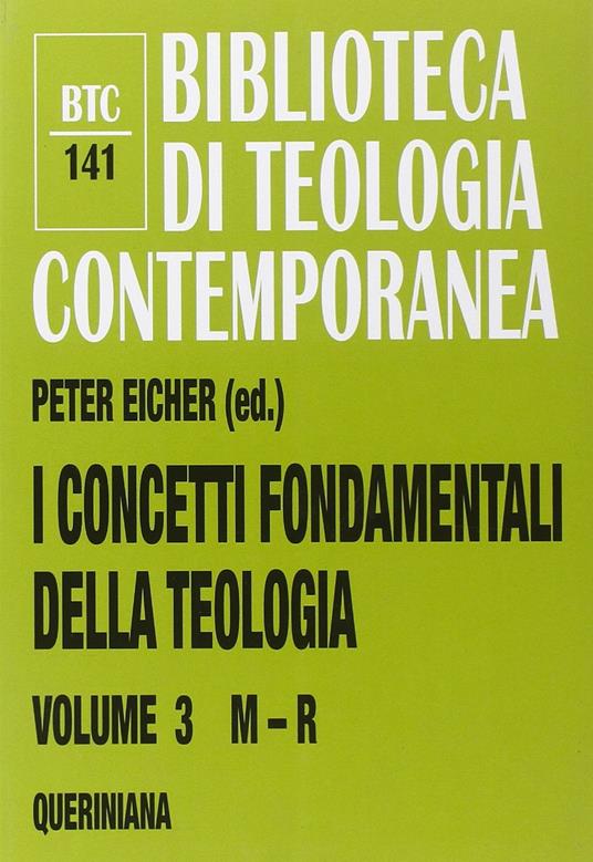 I concetti fondamentali della teologia. Vol. 3: M-R. - copertina