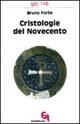 Cristologie del Novecento. Contributi di storia della cristologia ad una cristologia come storia