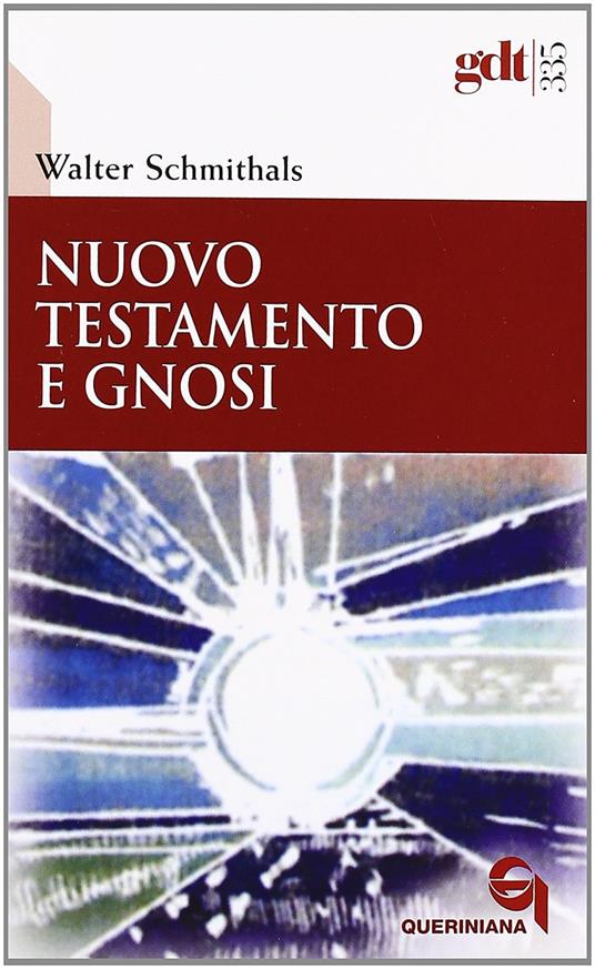 Nuovo testamento e gnosi - Walter Schmithals - copertina