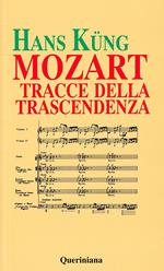 Mozart. Tracce della trascendenza