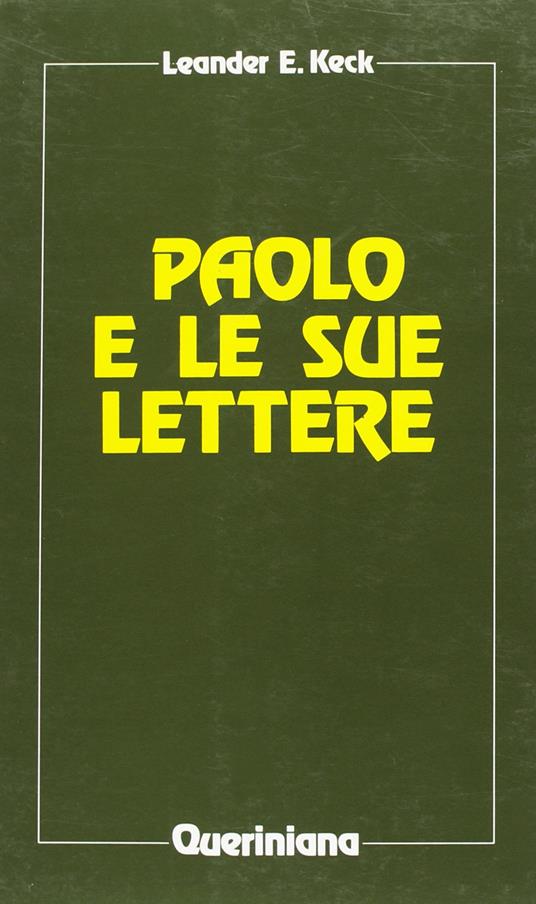 Paolo e le sue lettere - Leander E. Keck - copertina