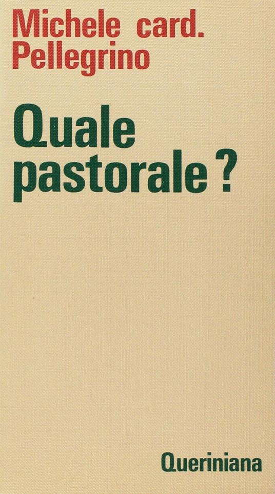 Quale pastorale? - Michele Pellegrino - copertina