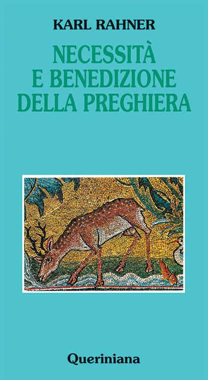 Necessità e benedizione della preghiera - Karl Rahner - copertina