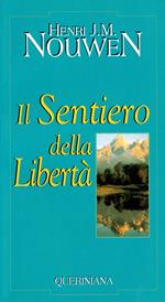 Il sentiero della libertà