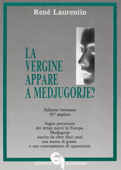 La Vergine appare a Medjugorje? - René Laurentin - copertina