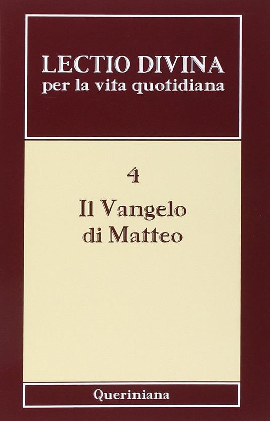 Lectio divina per la vita quotidiana. Vol. 4: Il vangelo di Matteo. - copertina