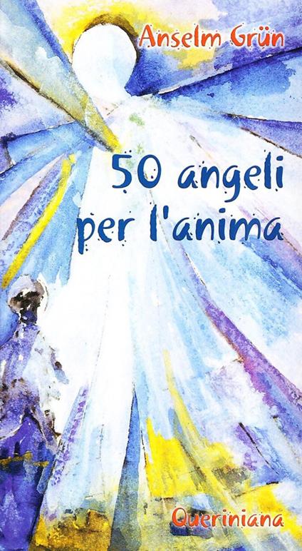 Cinquanta angeli per l'anima - Anselm Grün - copertina