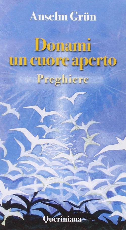 Donami un cuore aperto. Preghiere - Anselm Grün - copertina