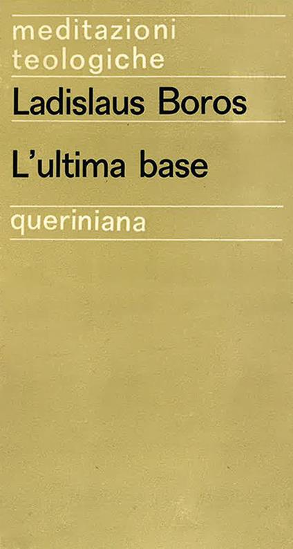 L'ultima base - Ladislaus Boros - copertina