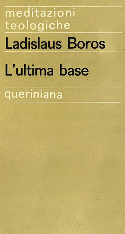 L'ultima base - Ladislaus Boros - copertina