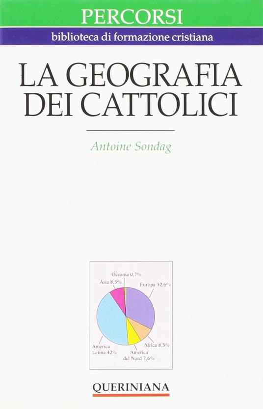 La geografia dei cattolici - Antoine Sondag - copertina